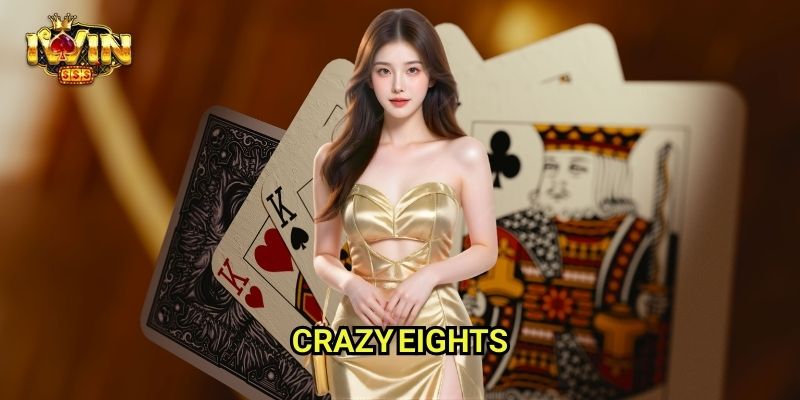 Crazy Eights Iwinclub xn: Đổi Chiều, Chặn Bài – Ván Đấu Đầy Bất Ngờ 1 Crazy Eights Iwinclub xn: Đổi Chiều, Chặn Bài – Ván Đấu Đầy Bất Ngờ