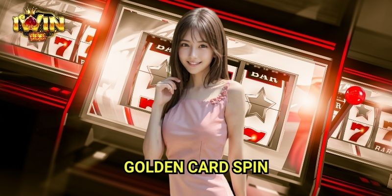 Golden Card Spin Iwinclub xn: Xoay Lá Vàng – Nhận Quà Sang 1 Golden Card Spin Iwinclub xn: Xoay Lá Vàng – Nhận Quà Sang