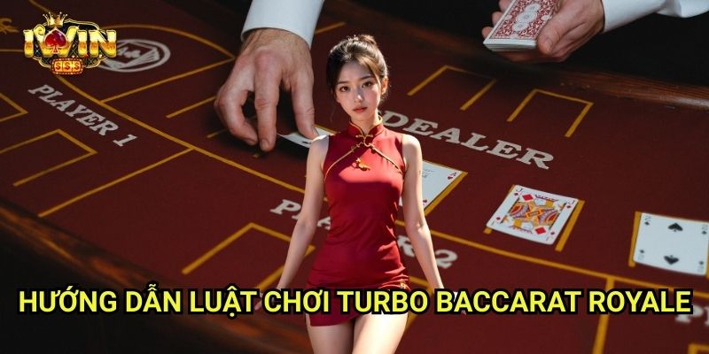 Turbo Baccarat Royale Iwinclub xn: Siêu Tốc – Cược Cao – Trả Thưởng Ngay 2 Hướng Dẫn Luật Chơi Turbo Baccarat Royale
