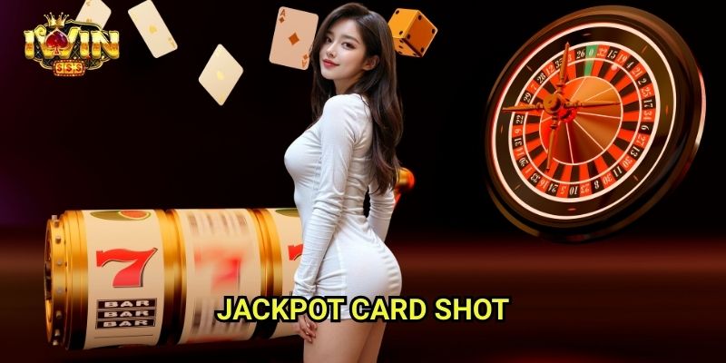 Jackpot Card Shot Iwinclub xn: Chọn Lá Trúng Giải – Cơ Hội Nhận Thưởng Lớn 1 Jackpot Card Shot Iwinclub xn: Chọn Lá Trúng Giải – Cơ Hội Nhận Thưởng Lớn