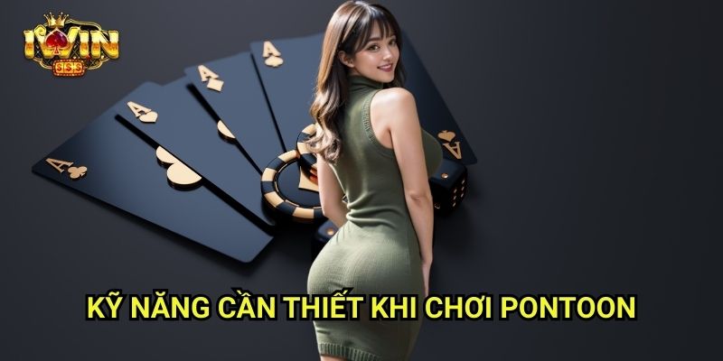 Pontoon Iwinclub xn: Trò Chơi 21 Đầy Chiến Thuật Kiểu Anh 3 Kỹ Năng Cần Thiết Khi Chơi Pontoon