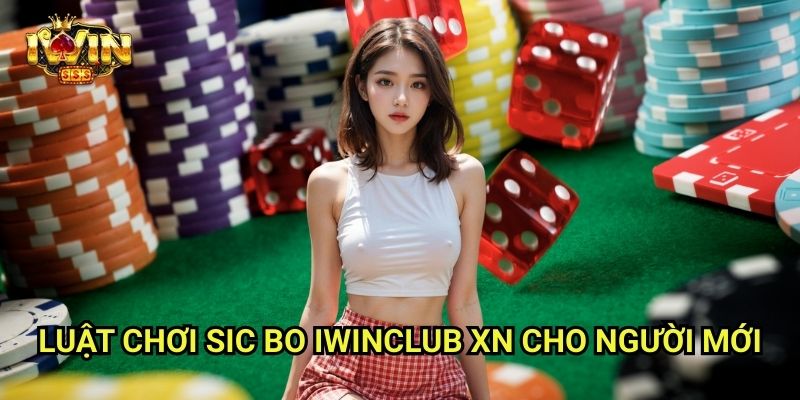 Sic Bo Iwinclub xn: Xúc Xắc May Rủi – Trò Chơi Gây Cấn Từng Giây 2 Luật Chơi Sic Bo Iwinclub xn Cho Người Mới