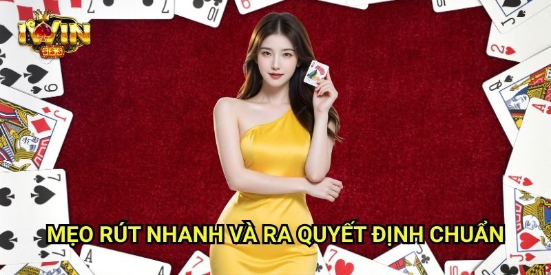 Fast Draw Duel Iwinclub xn: Rút Bài Siêu Tốc – Đoán Nhanh, Thắng Nhanh 3 Mẹo Rút Nhanh Và Ra Quyết Định Chuẩn
