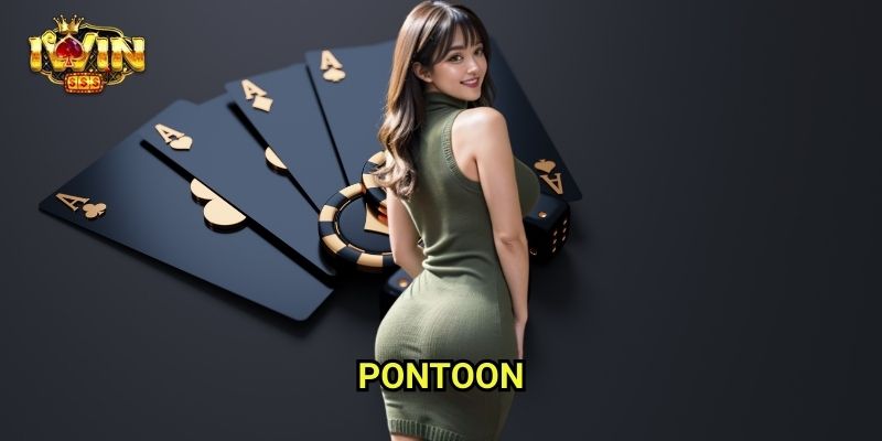 Pontoon Iwinclub xn: Trò Chơi 21 Đầy Chiến Thuật Kiểu Anh 1 Pontoon Iwinclub xn: Trò Chơi 21 Đầy Chiến Thuật Kiểu Anh
